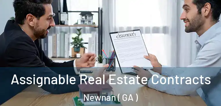  Assignable Real Estate Contracts Newnan ( GA )