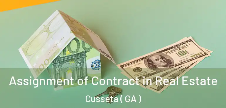  Assignment of Contract in Real Estate Cusseta ( GA )
