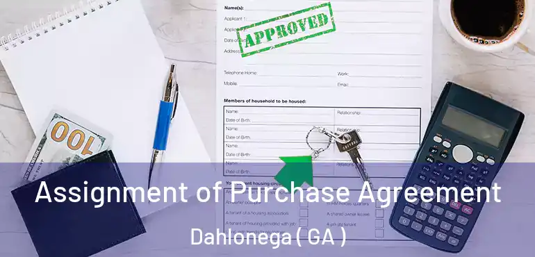  Assignment of Purchase Agreement Dahlonega ( GA )