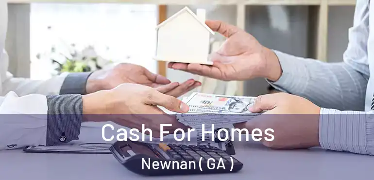  Cash For Homes Newnan ( GA )