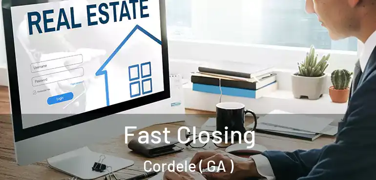  Fast Closing Cordele ( GA )