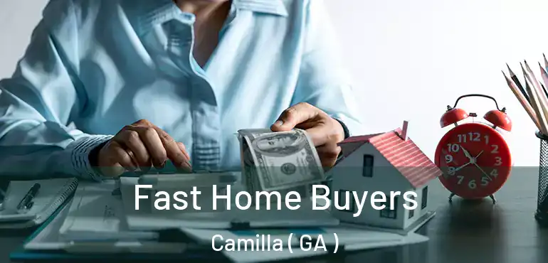  Fast Home Buyers Camilla ( GA )