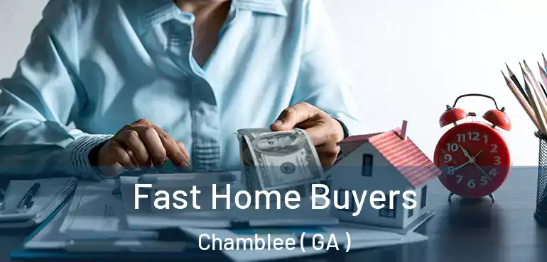  Fast Home Buyers Chamblee ( GA )