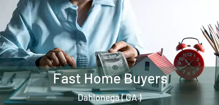  Fast Home Buyers Dahlonega ( GA )