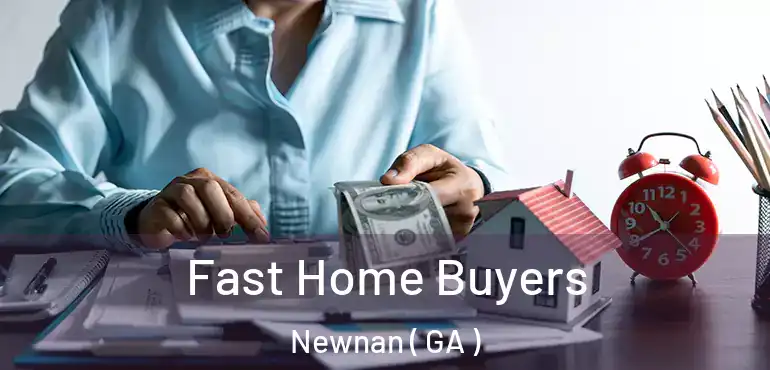  Fast Home Buyers Newnan ( GA )