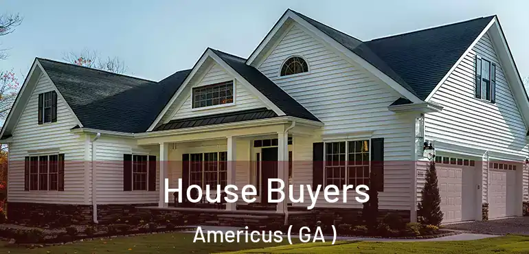  House Buyers Americus ( GA )