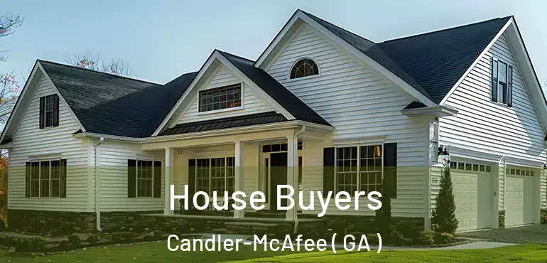  House Buyers Candler-McAfee ( GA )