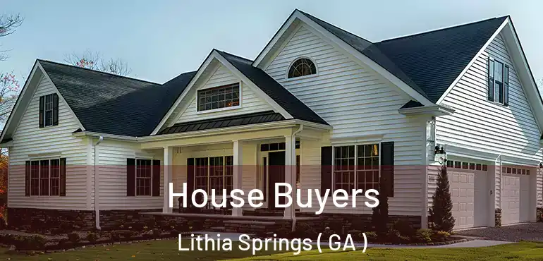  House Buyers Lithia Springs ( GA )