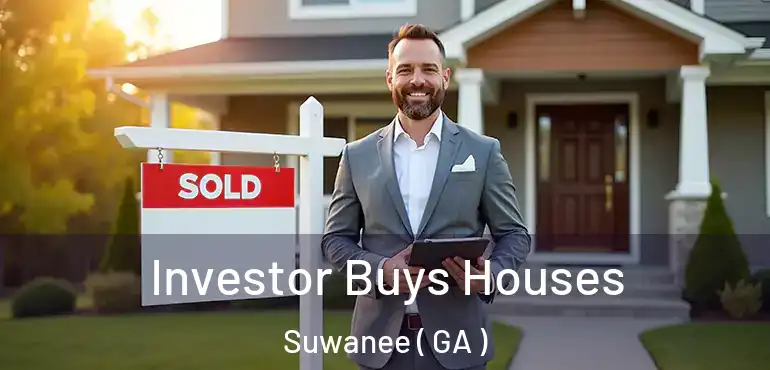  Investor Buys Houses Suwanee ( GA )
