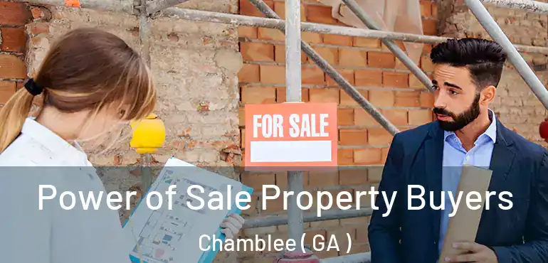  Power of Sale Property Buyers Chamblee ( GA )