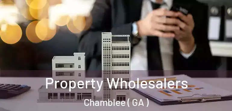  Property Wholesalers Chamblee ( GA )