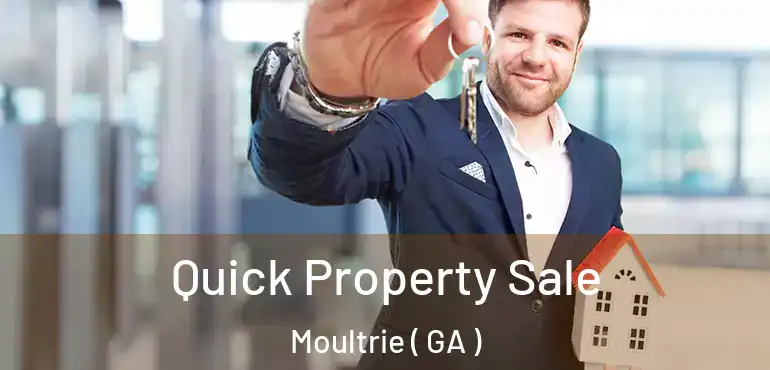  Quick Property Sale Moultrie ( GA )