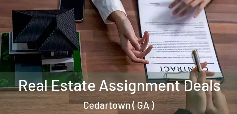  Real Estate Assignment Deals Cedartown ( GA )