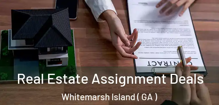  Real Estate Assignment Deals Whitemarsh Island ( GA )