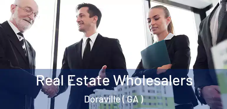  Real Estate Wholesalers Doraville ( GA )