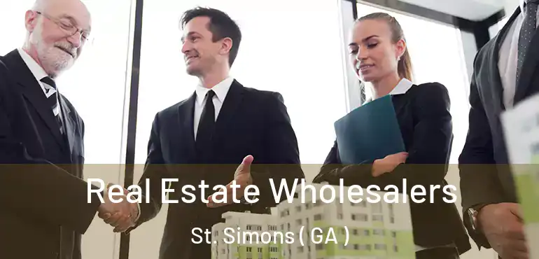  Real Estate Wholesalers St. Simons ( GA )