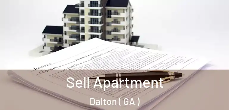  Sell Apartment Dalton ( GA )