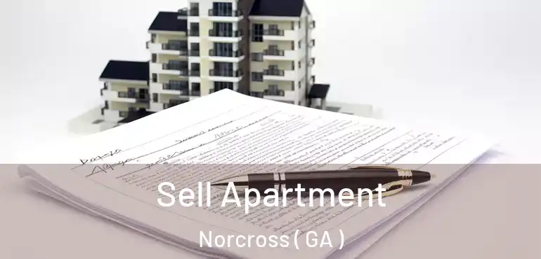  Sell Apartment Norcross ( GA )