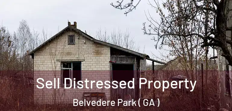  Sell Distressed Property Belvedere Park ( GA )