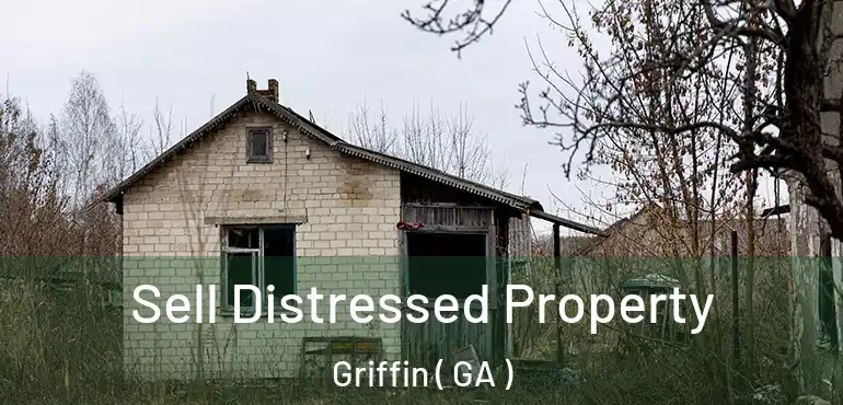  Sell Distressed Property Griffin ( GA )