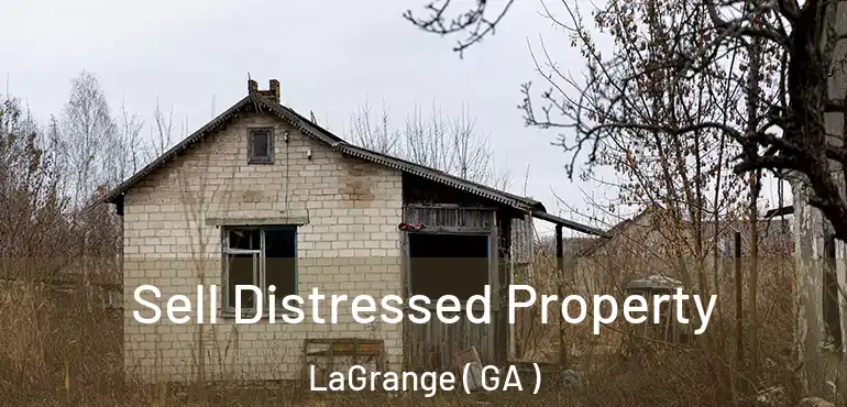  Sell Distressed Property LaGrange ( GA )