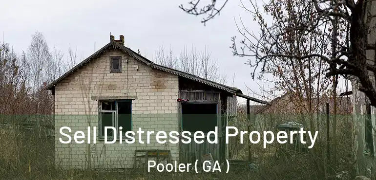  Sell Distressed Property Pooler ( GA )