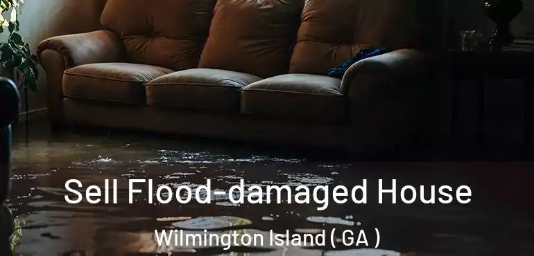  Sell Flood-damaged House Wilmington Island ( GA )