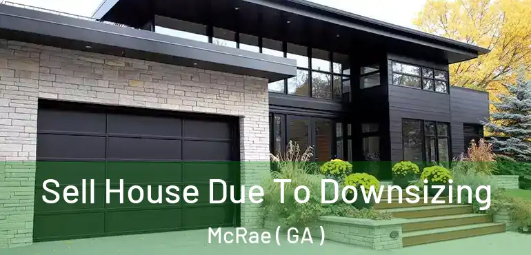  Sell House Due To Downsizing McRae ( GA )