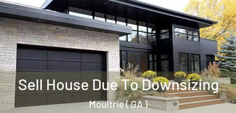 Sell House Due To Downsizing Moultrie ( GA )