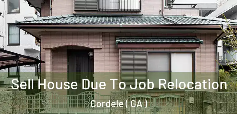  Sell House Due To Job Relocation Cordele ( GA )