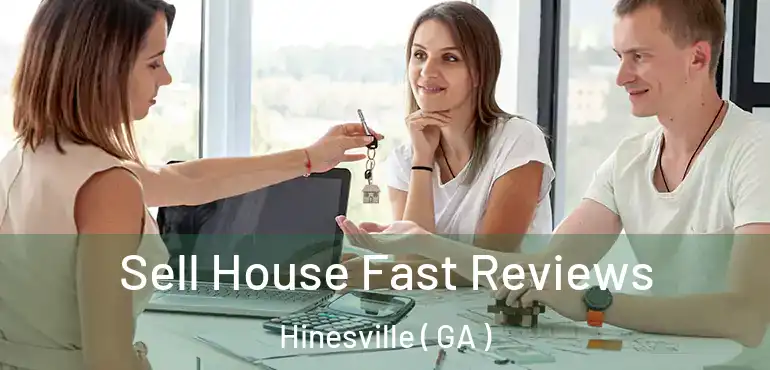  Sell House Fast Reviews Hinesville ( GA )
