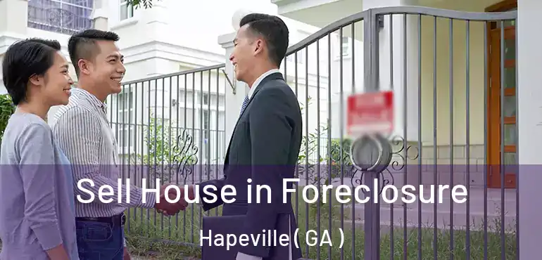 Sell House in Foreclosure Hapeville ( GA )