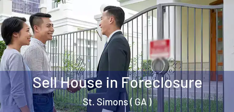  Sell House in Foreclosure St. Simons ( GA )