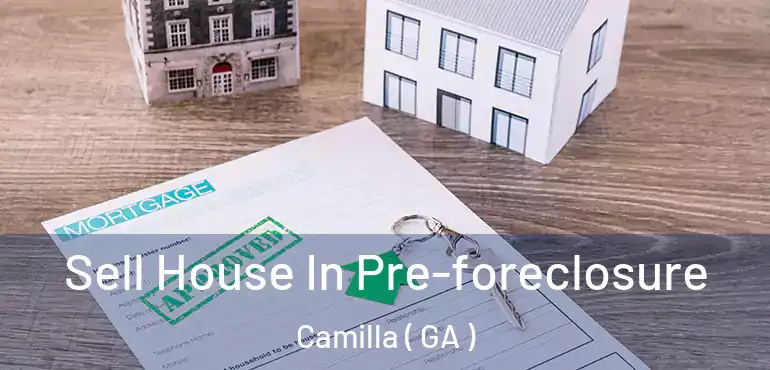  Sell House In Pre-foreclosure Camilla ( GA )