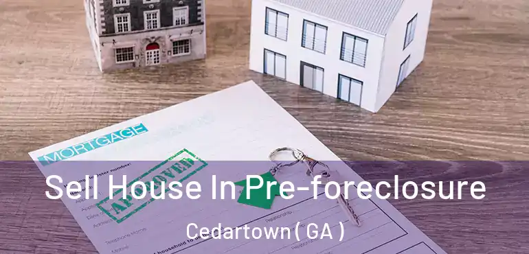  Sell House In Pre-foreclosure Cedartown ( GA )
