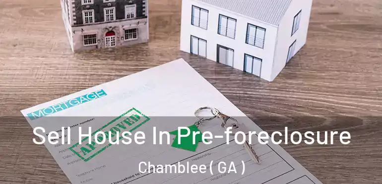  Sell House In Pre-foreclosure Chamblee ( GA )