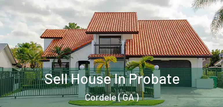  Sell House In Probate Cordele ( GA )
