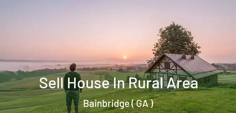  Sell House In Rural Area Bainbridge ( GA )