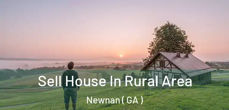  Sell House In Rural Area Newnan ( GA )