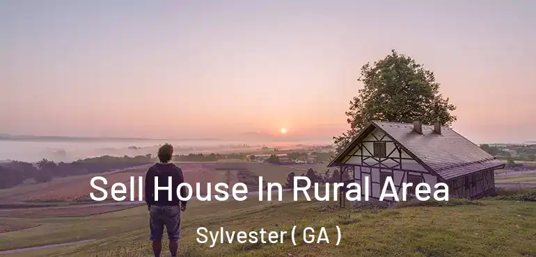  Sell House In Rural Area Sylvester ( GA )