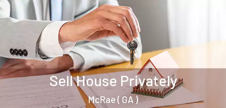  Sell House Privately McRae ( GA )