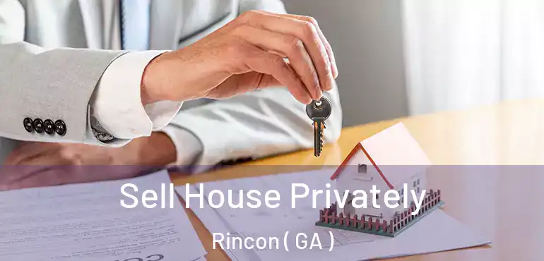  Sell House Privately Rincon ( GA )
