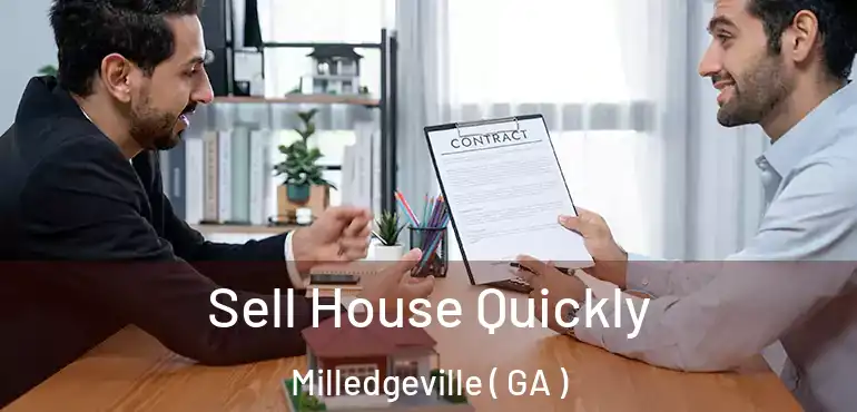 Sell House Quickly Milledgeville ( GA )