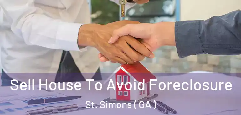  Sell House To Avoid Foreclosure St. Simons ( GA )