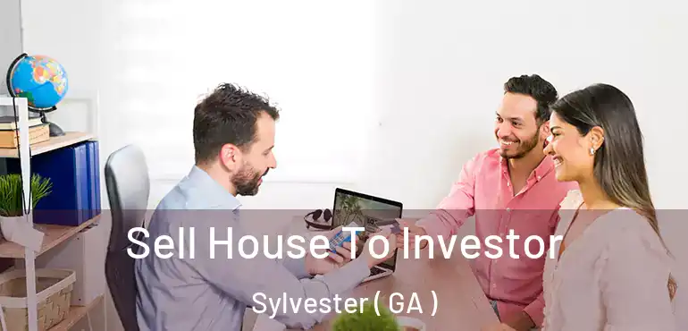  Sell House To Investor Sylvester ( GA )