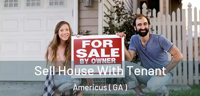  Sell House With Tenant Americus ( GA )