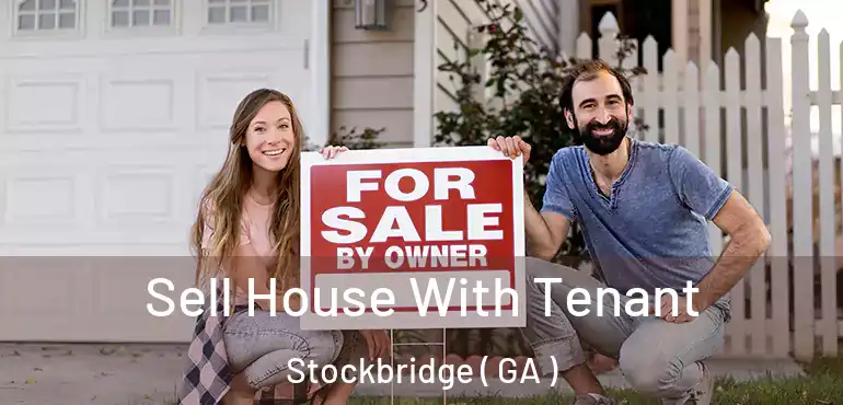  Sell House With Tenant Stockbridge ( GA )
