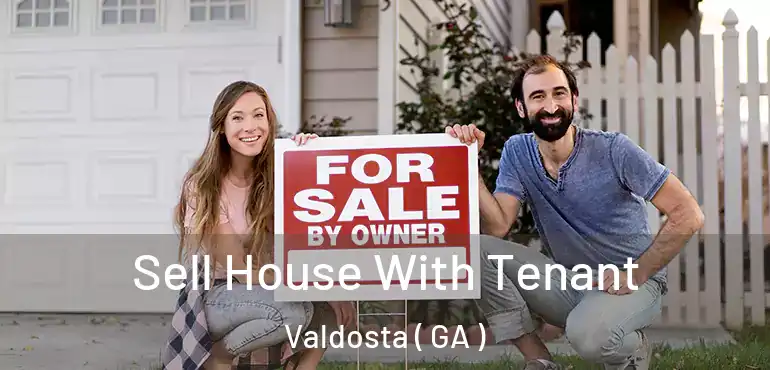  Sell House With Tenant Valdosta ( GA )
