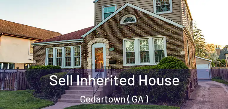  Sell Inherited House Cedartown ( GA )