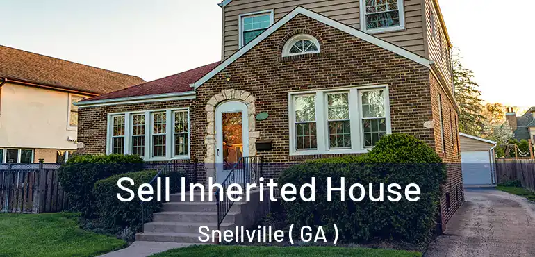  Sell Inherited House Snellville ( GA )